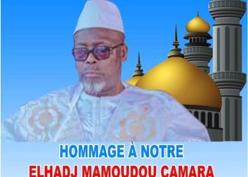 Décès d’Elhadj Mamoudou Camara : obsèques solennelles du Kountiguigbé de Basse-Côte avec levée du corps, symposium et inhumation à Kindia