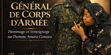Du rond-point de Cosa au grade de Général de Corps d’Armée : hommage et témoignage sur l’homme Amara Camara